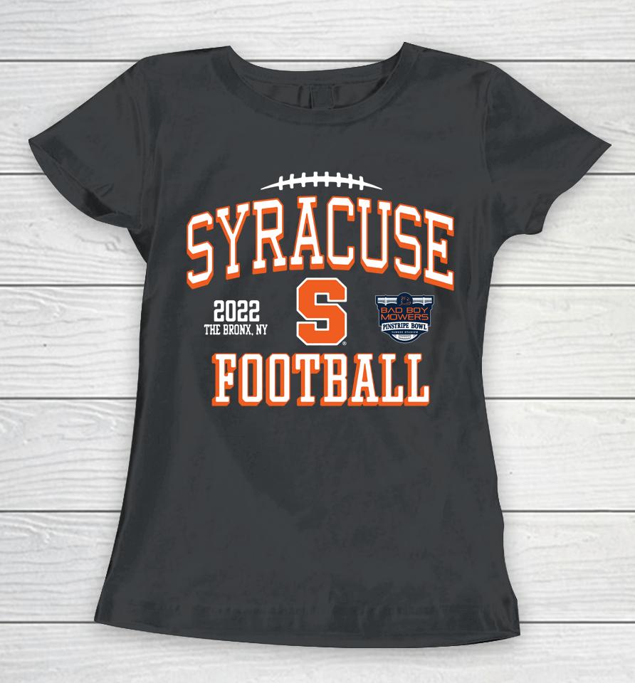 Bad Boy Mowers 2022 Syracuse Orange Pinstripe Bowl Black Women T-Shirt