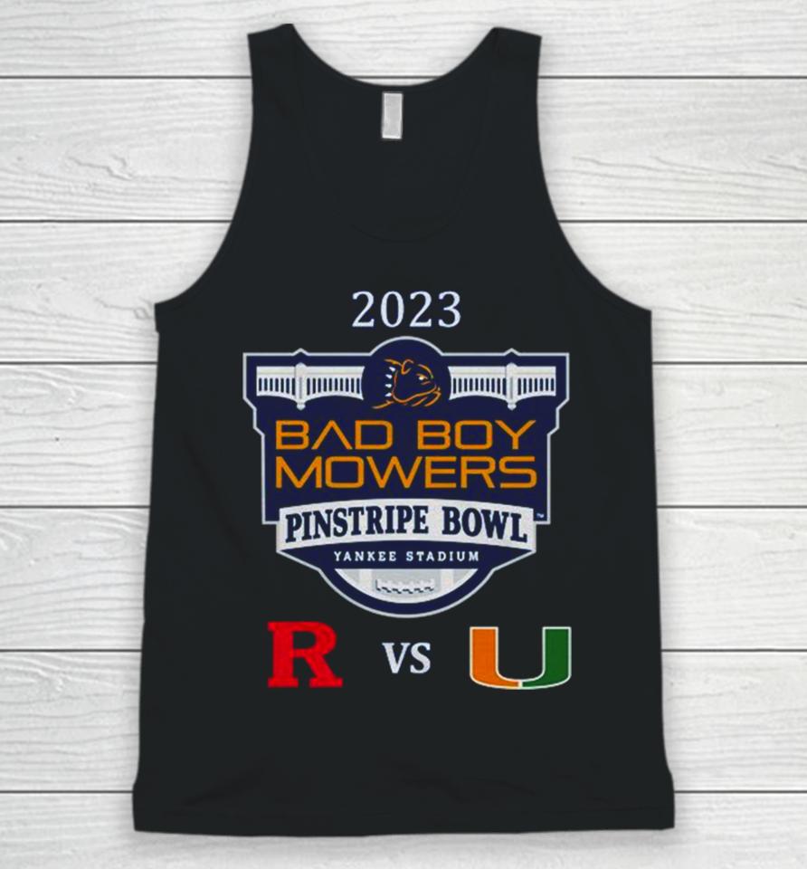 Bad Boy Mowers Pinstripe Bowl 2023 Miami Vs Rutgers Yankee Stadium Bronx Ny Cfb Bowl Game Unisex Tank Top