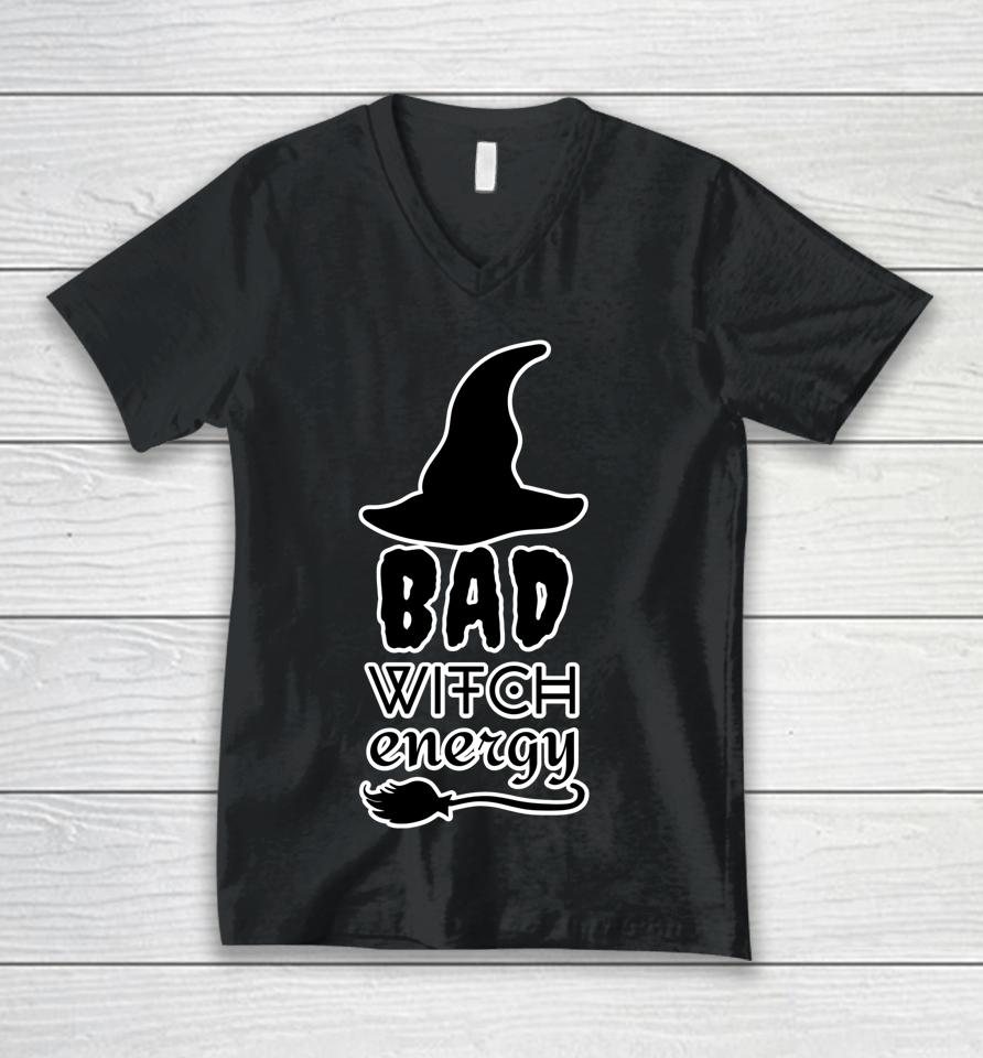Bad Witch Energy - Halloween Witch Costume Unisex V-Neck T-Shirt