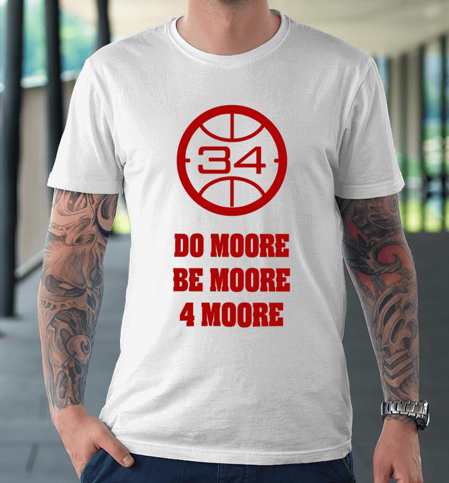 Badgermbb Wisconsin Basketball Do Moore Be Moore 4 Moore Premium T-Shirt