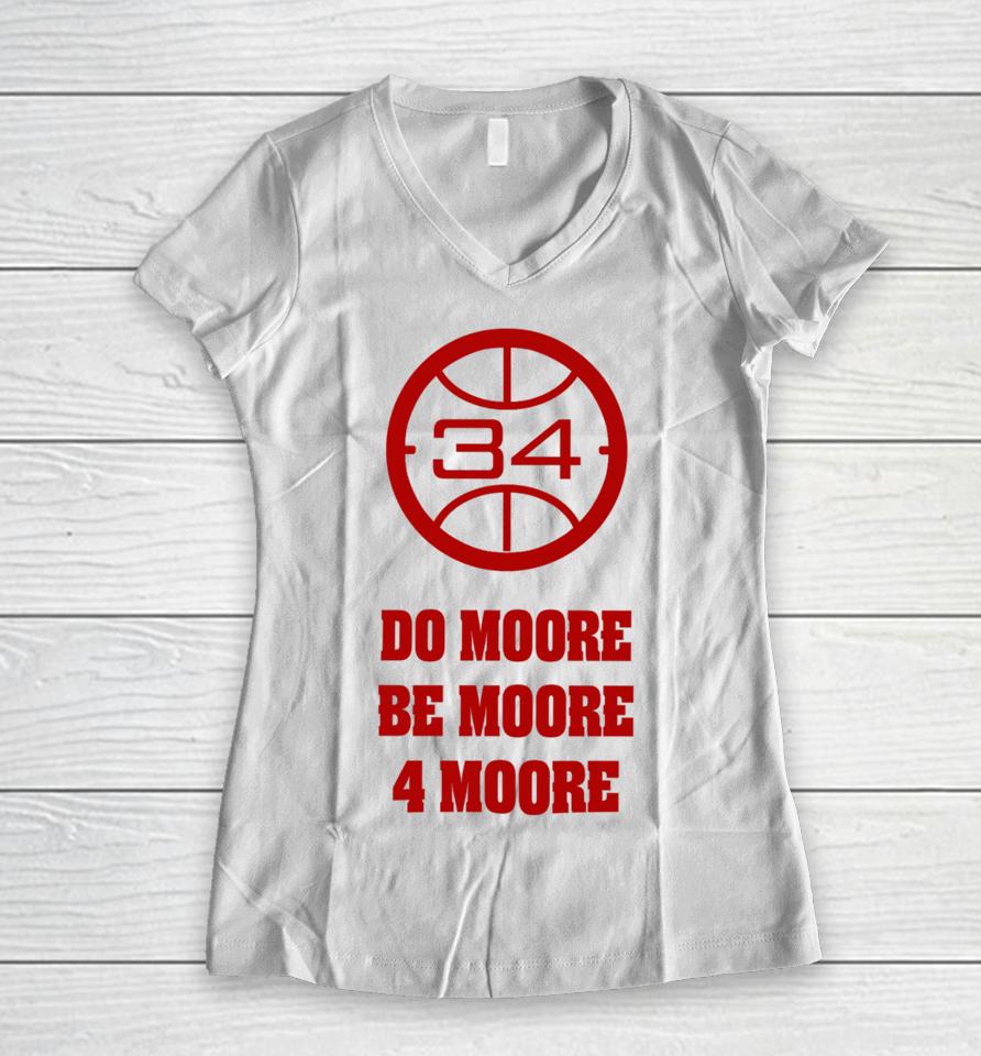 Badgermbb Wisconsin Basketball Do Moore Be Moore 4 Moore Women V-Neck T-Shirt