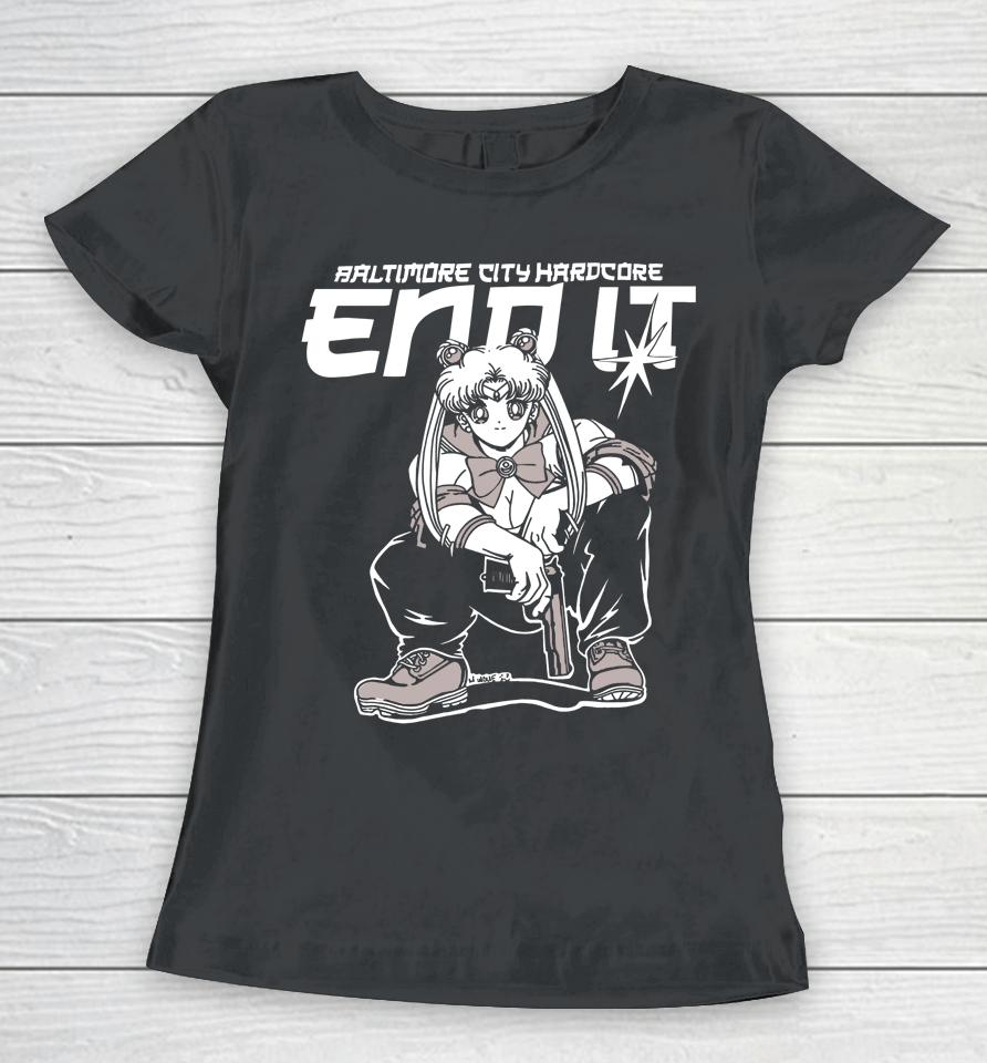 Baltimore City Hardcore End It Women T-Shirt