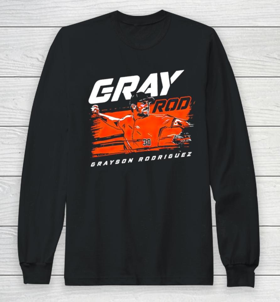 Baltimore Orioles Grayson Rodriguez Gray Rod Long Sleeve T-Shirt