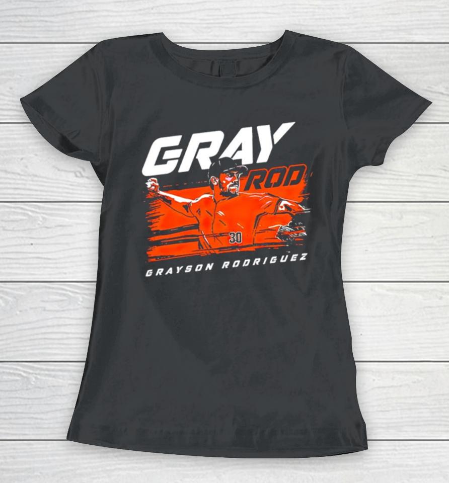 Baltimore Orioles Grayson Rodriguez Gray Rod Women T-Shirt
