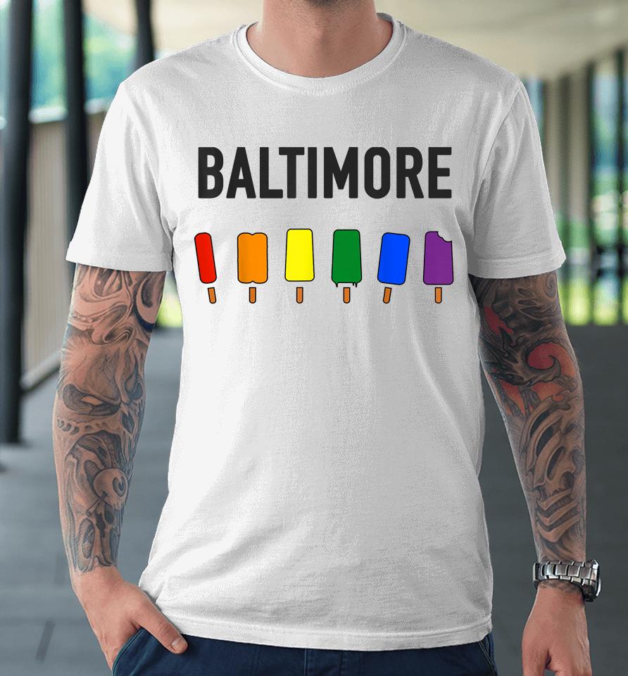 Baltimore Pride Premium T-Shirt