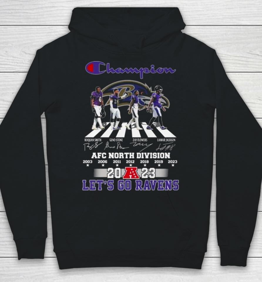 Baltimore Ravens Champions Abbey Road 2023 Afc North Division Let’s Go Ravens Signatures Hoodie