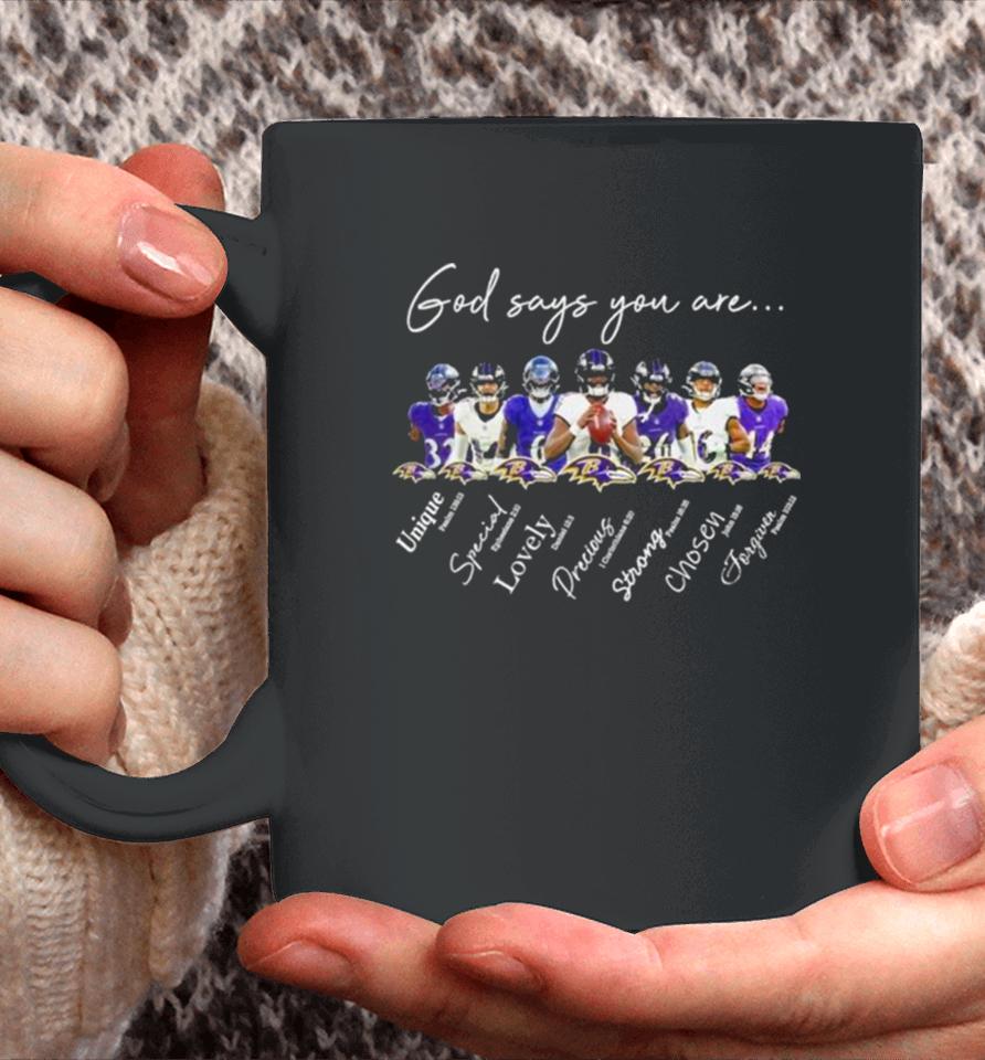 Baltimore Ravens Nfl God Says You Are Unique Special Lovely Precious Strong Chosen Forgiven Coffee Mug
