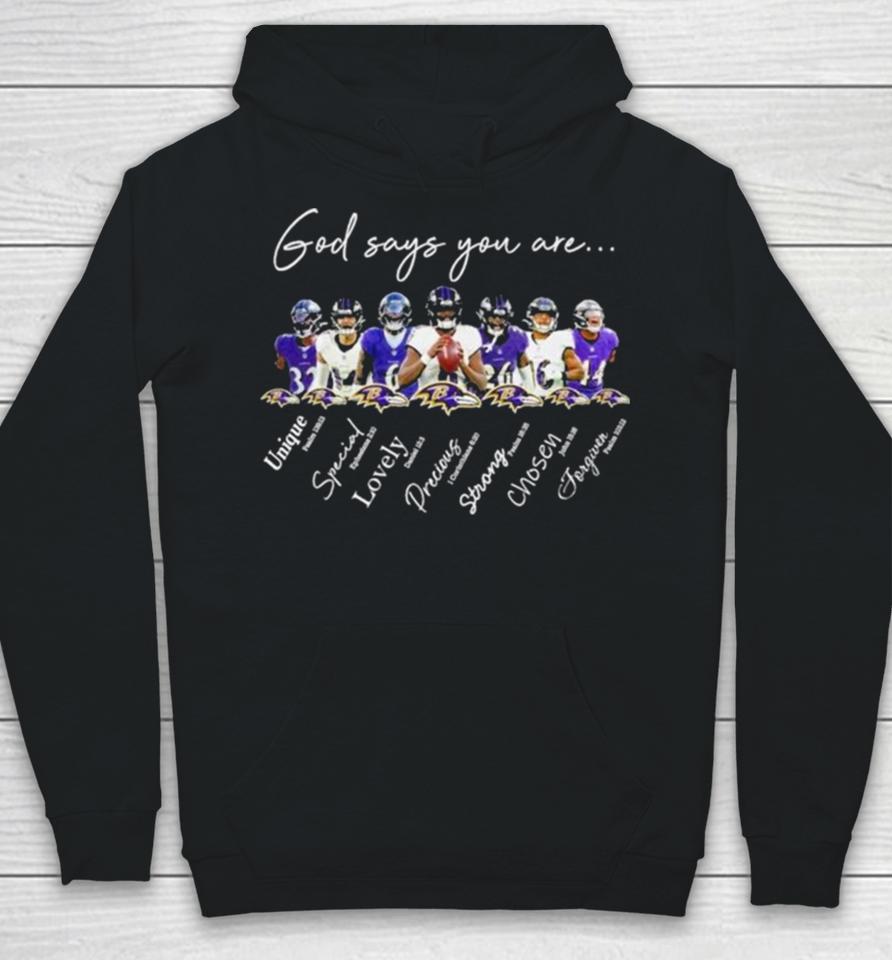 Baltimore Ravens Nfl God Says You Are Unique Special Lovely Precious Strong Chosen Forgiven Hoodie