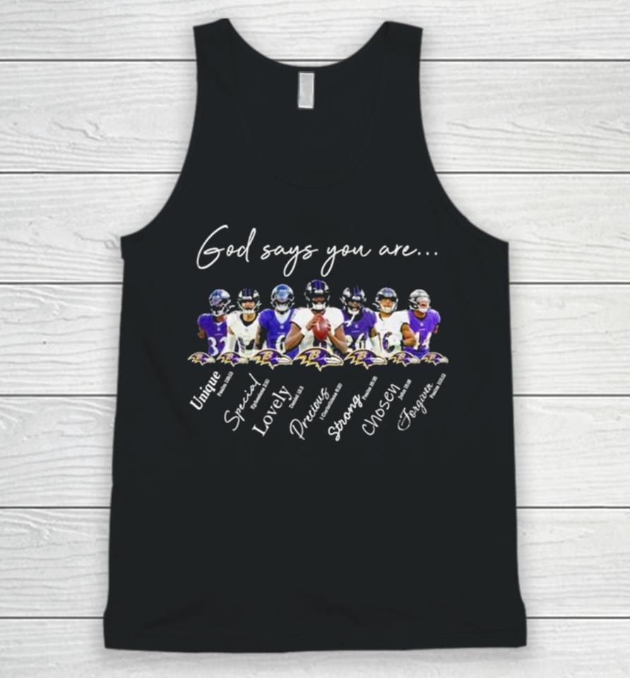 Baltimore Ravens Nfl God Says You Are Unique Special Lovely Precious Strong Chosen Forgiven Unisex Tank Top