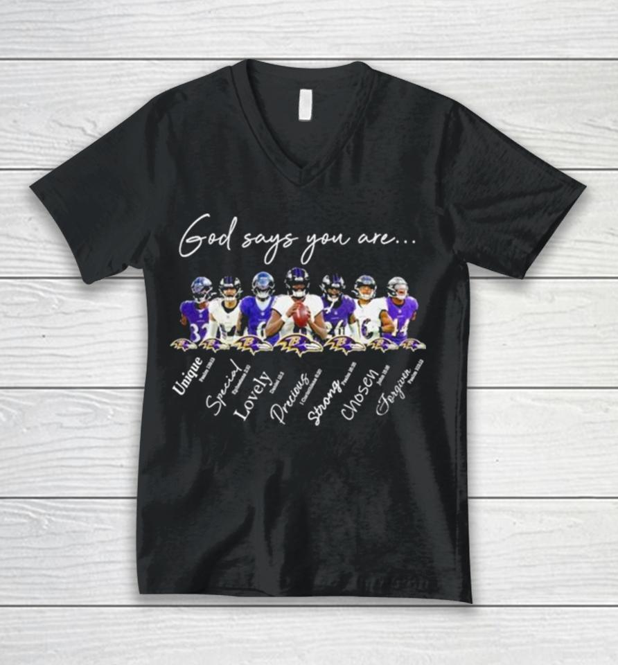 Baltimore Ravens Nfl God Says You Are Unique Special Lovely Precious Strong Chosen Forgiven Unisex V-Neck T-Shirt