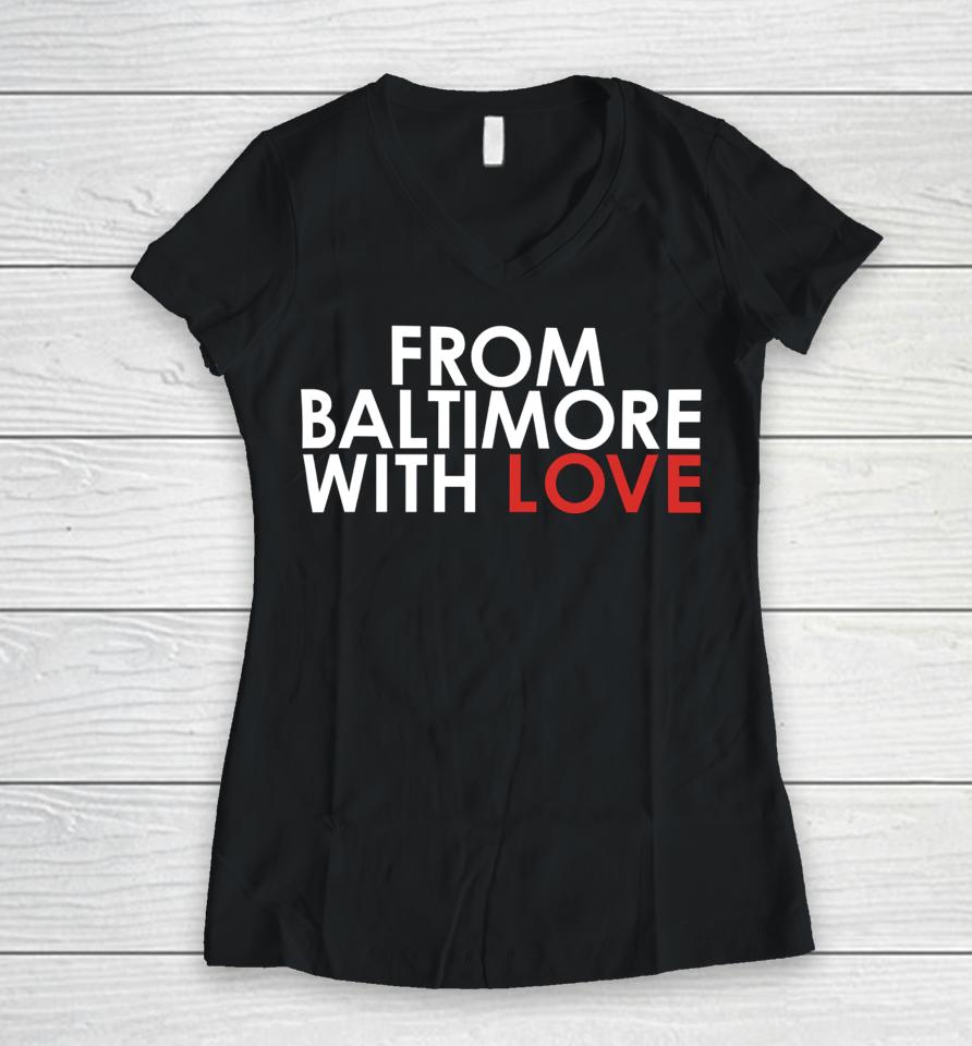 Baltimorebridge From Baltimore With Love Women V-Neck T-Shirt
