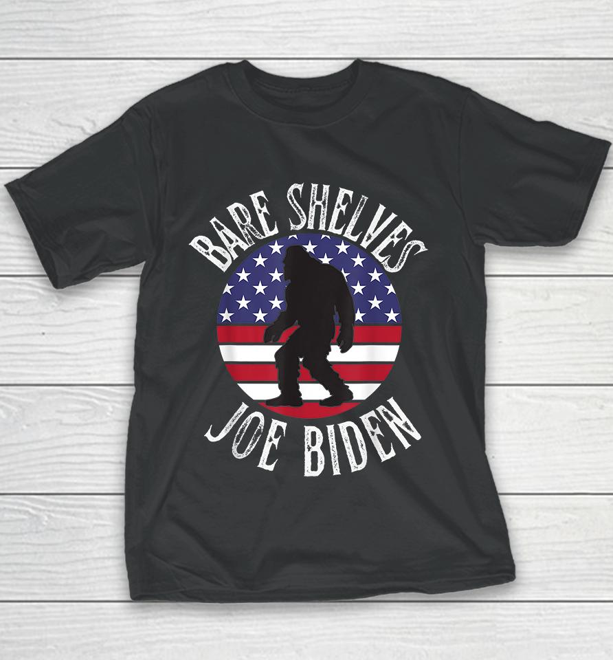 Bare Shelves Biden Youth T-Shirt
