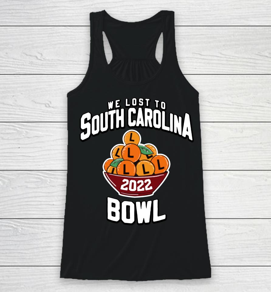 Barstool Sports 2022 We Lost To South Carolina Bowl Racerback Tank