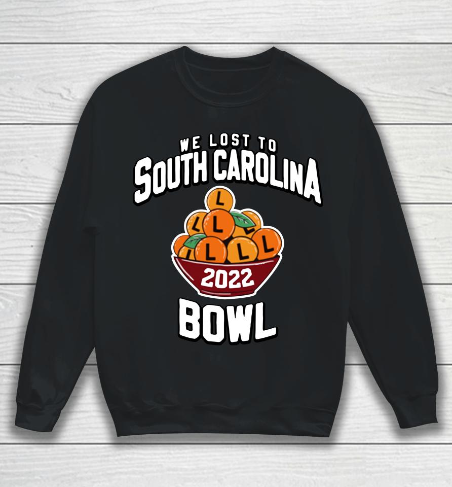 Barstool Sports 2022 We Lost To South Carolina Bowl Sweatshirt