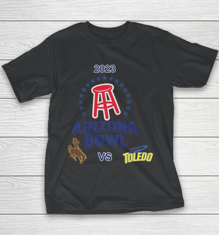 Barstool Sports Arizona Bowl Toledo Vs Wyoming Arizona Stadium Tucson Az Cfb Bowl Game Youth T-Shirt