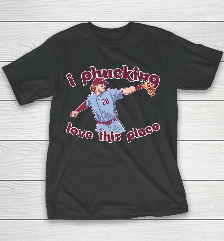 Barstool Sports Merch I Phucking Love This Place Youth T-Shirt