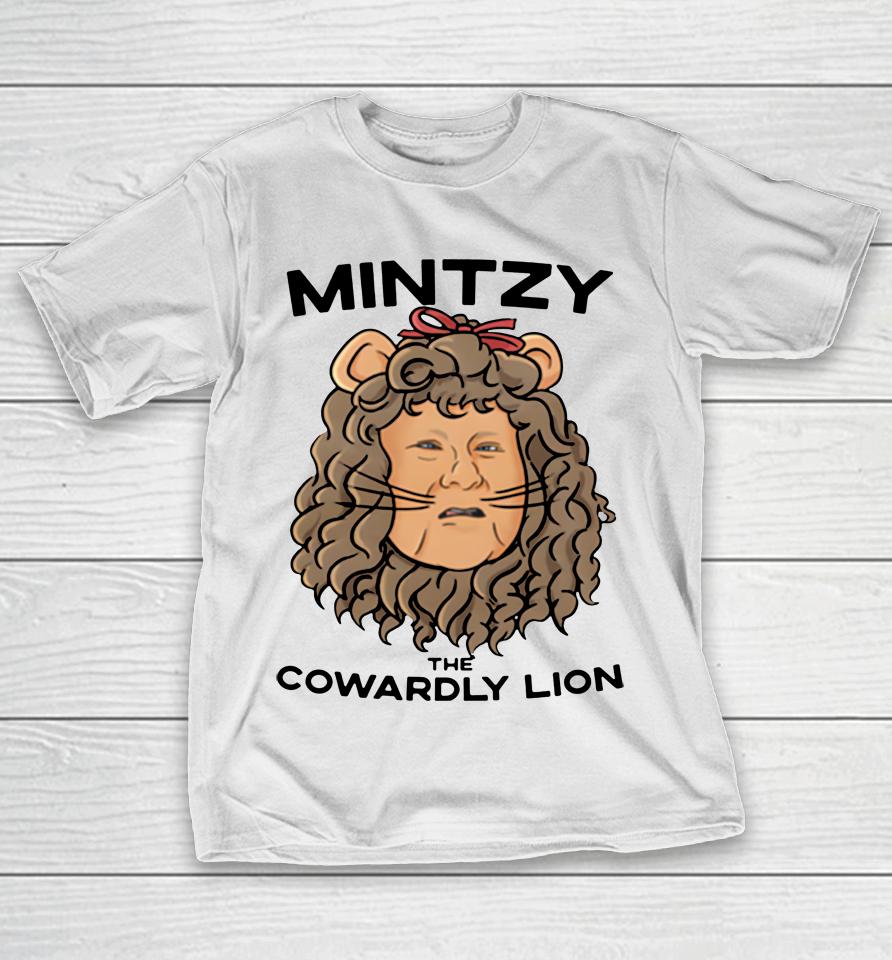 Barstool Sports Mintzy The Cowardly Lion T-Shirt