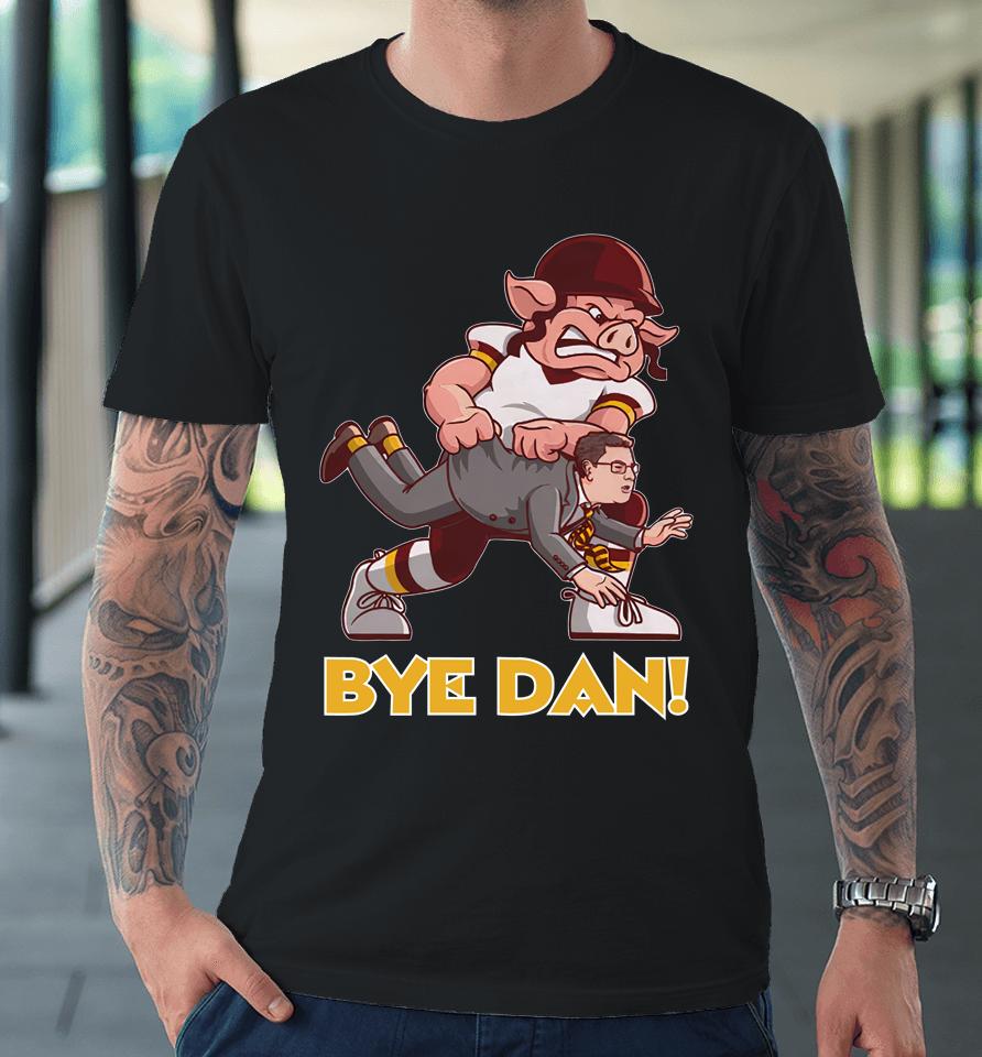 Barstool Sports Pardon My Take Merch Bye Dan Premium T-Shirt