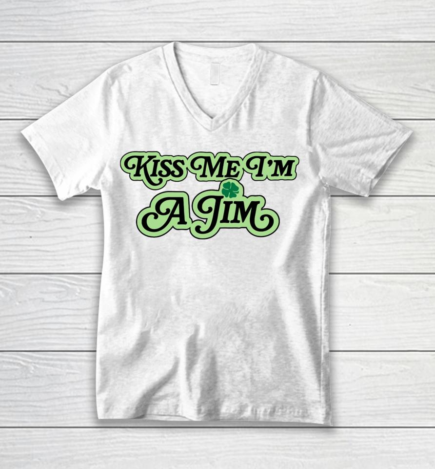 Barstool Sports Store Kiss Me I’m A Jim Unisex V-Neck T-Shirt