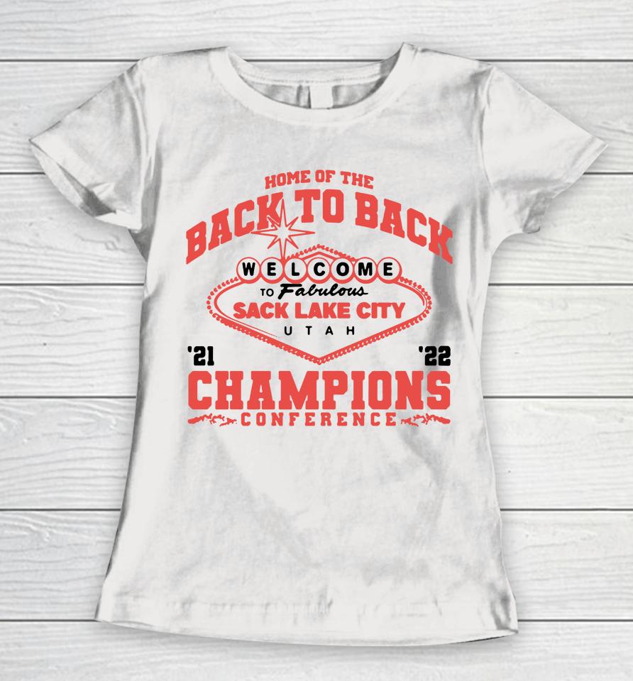 Barstool Sports Store Utah Utes Football 2022 Home Of The Back To Back Conference Champions Women T-Shirt