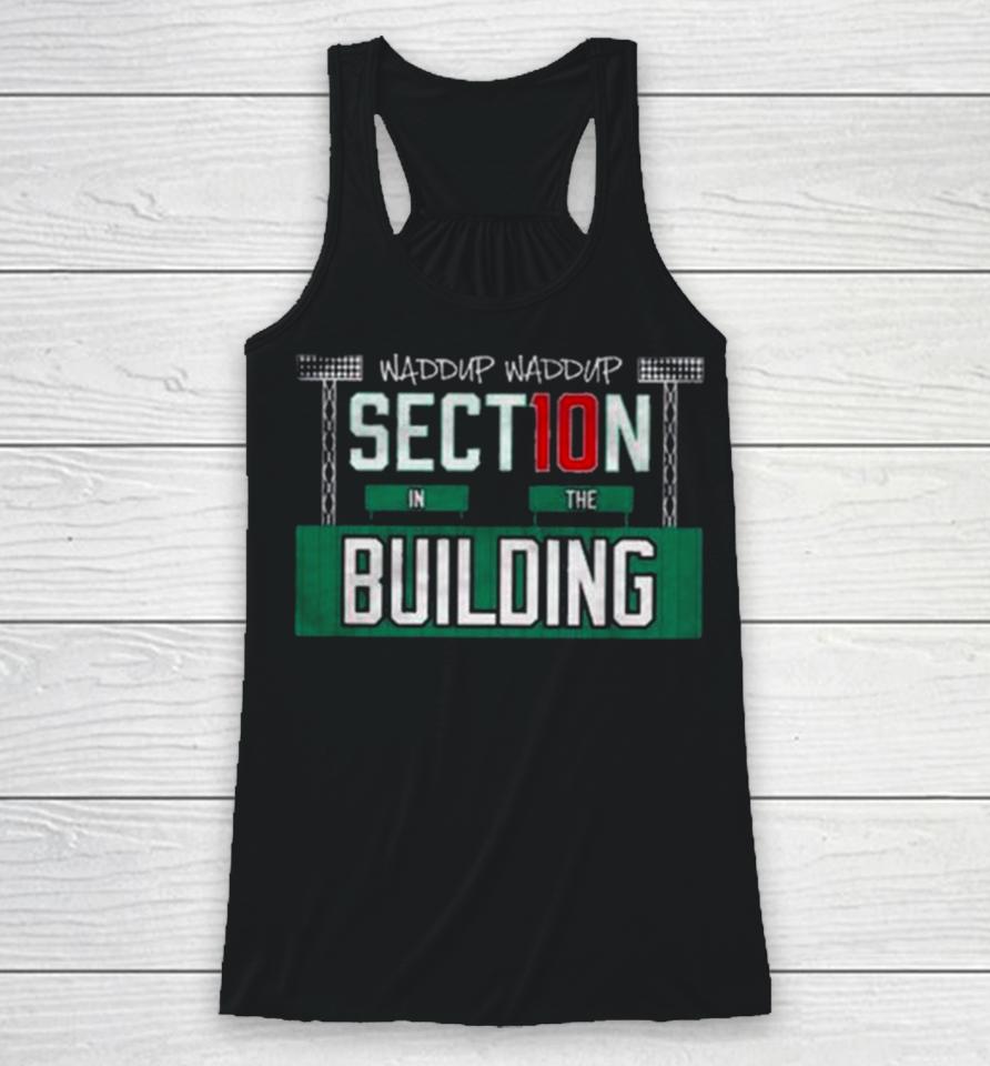 Barstool Sports Waddup Waddup Section 10 In The Racerback Tank