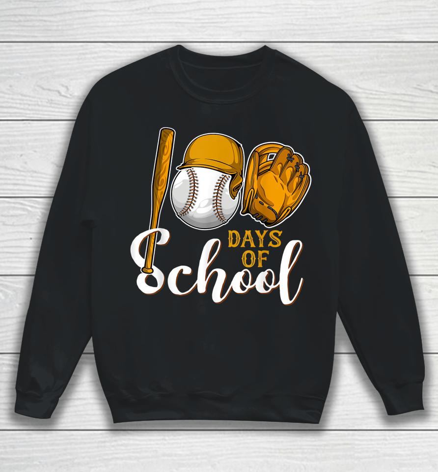 Baseball 100 Days Of School Sweatshirt