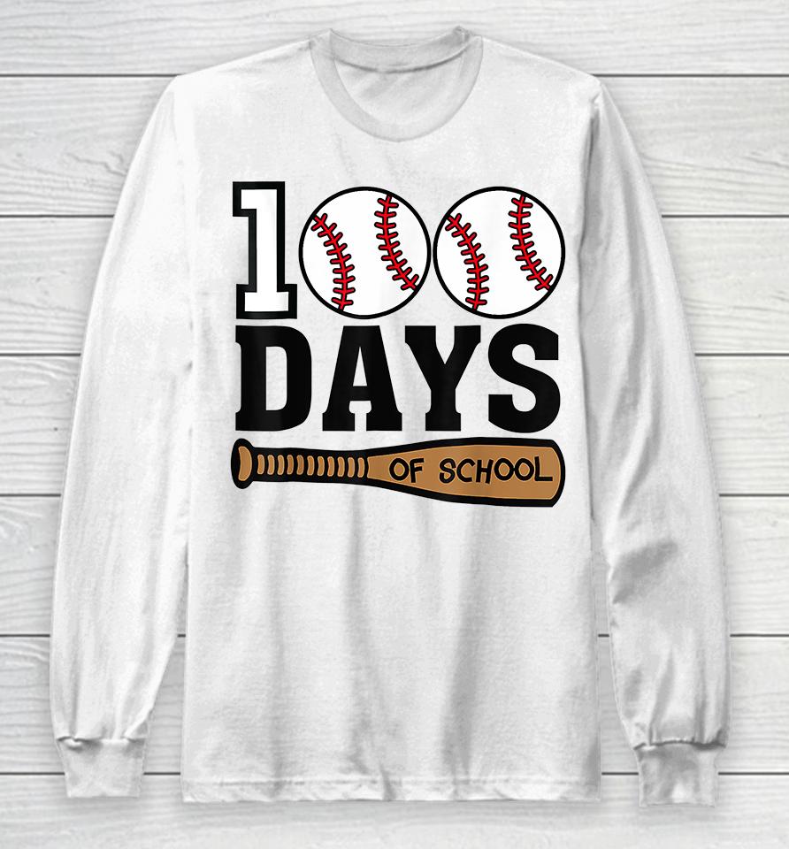 Baseball 100 Days Of School Long Sleeve T-Shirt