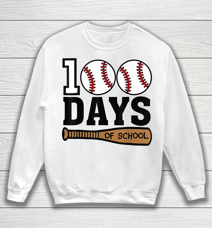 Baseball 100 Days Of School Sweatshirt