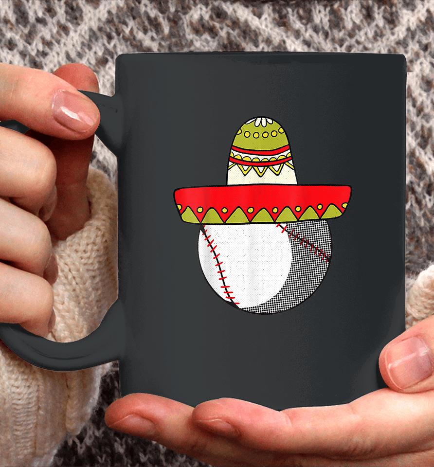 Baseball Cinco De Mayo Cool Sombrero Party Mexican Fiesta Coffee Mug