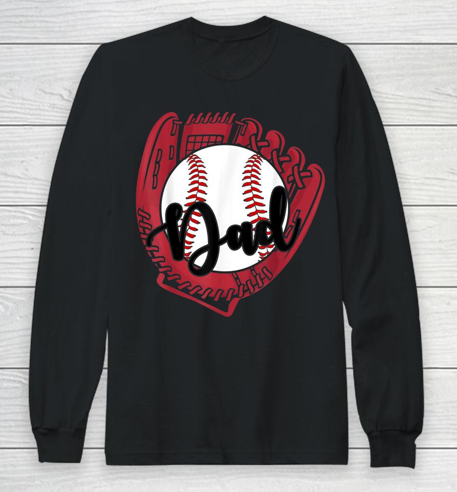 Baseball Dad Long Sleeve T-Shirt