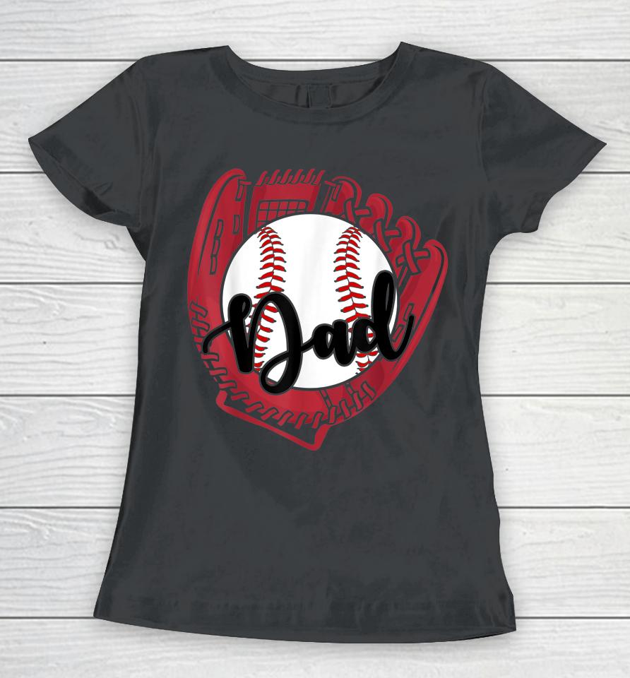 Baseball Dad Women T-Shirt