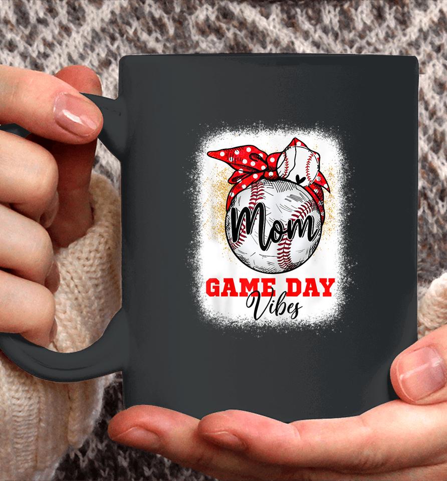 Baseball Mom Bleached Bun Game Day Vibes Mother's Day Coffee Mug