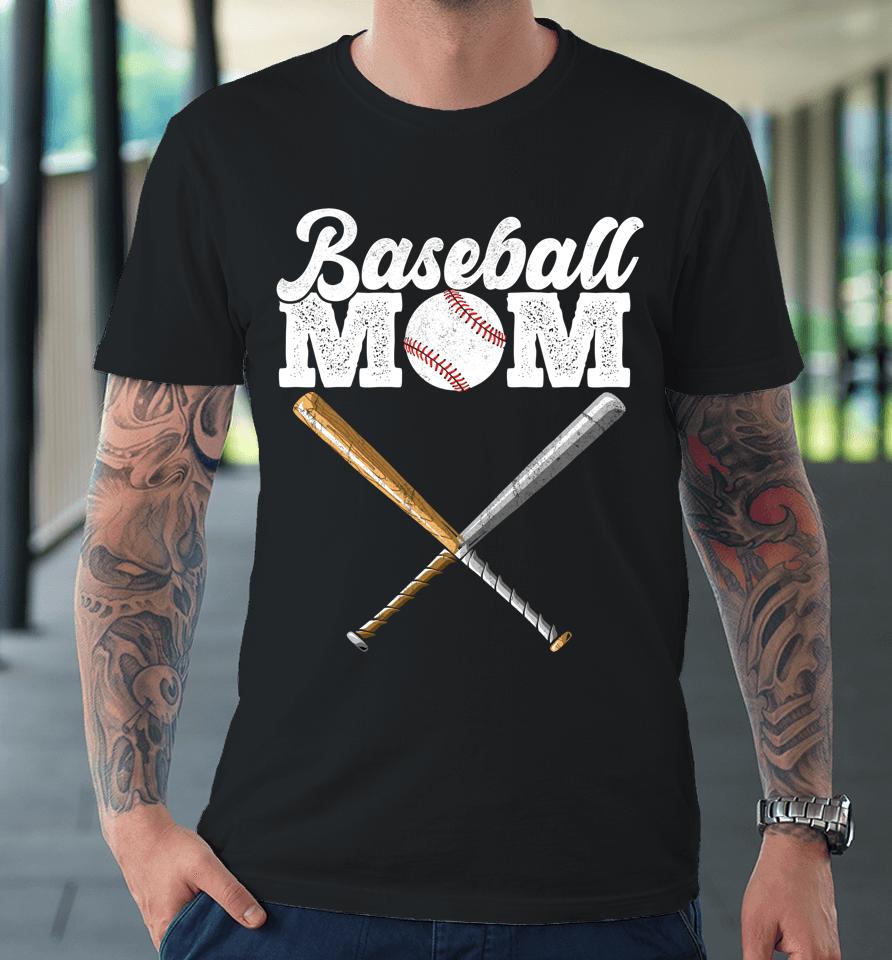 Baseball Mom Mother's Day Premium T-Shirt