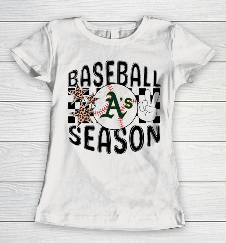 Baseball Season Oakland Athletics 2024 Women T-Shirt