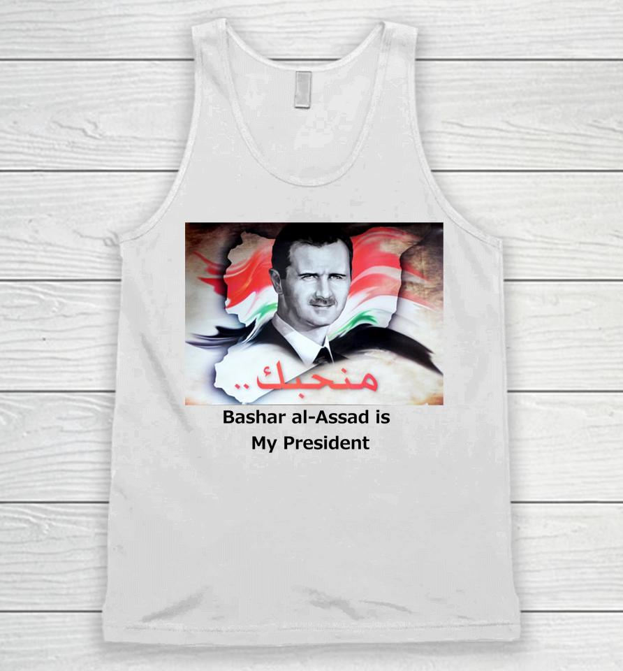Bashar Al-Assad Is My President Unisex Tank Top
