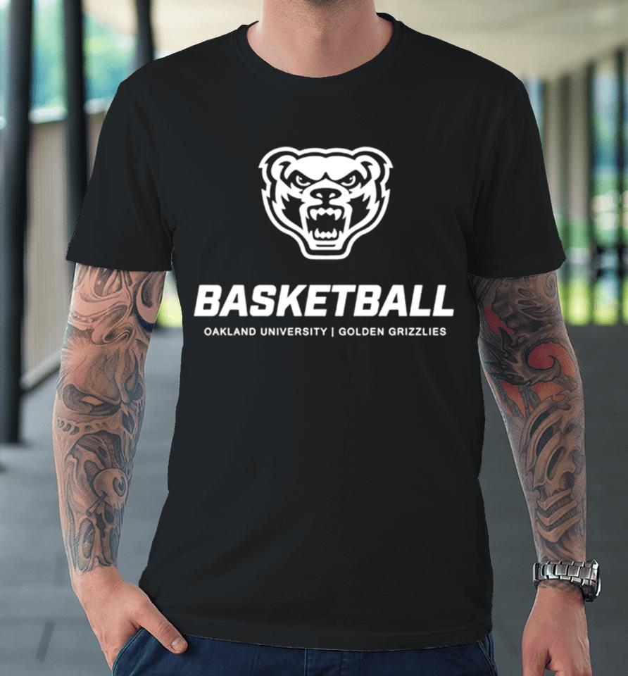 Basketball Oakland University Golden Grizzlies Classic Premium T-Shirt