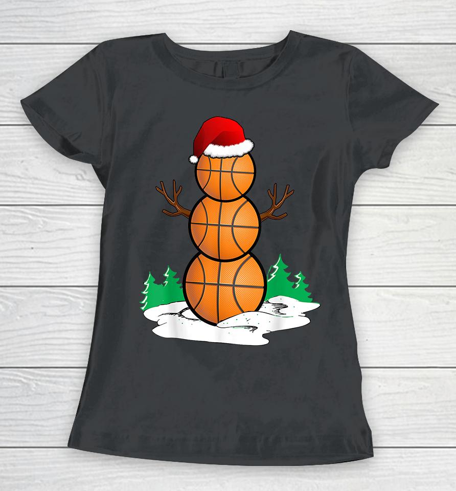 Basketball Snowman Balls Christmas Pajama Women T-Shirt