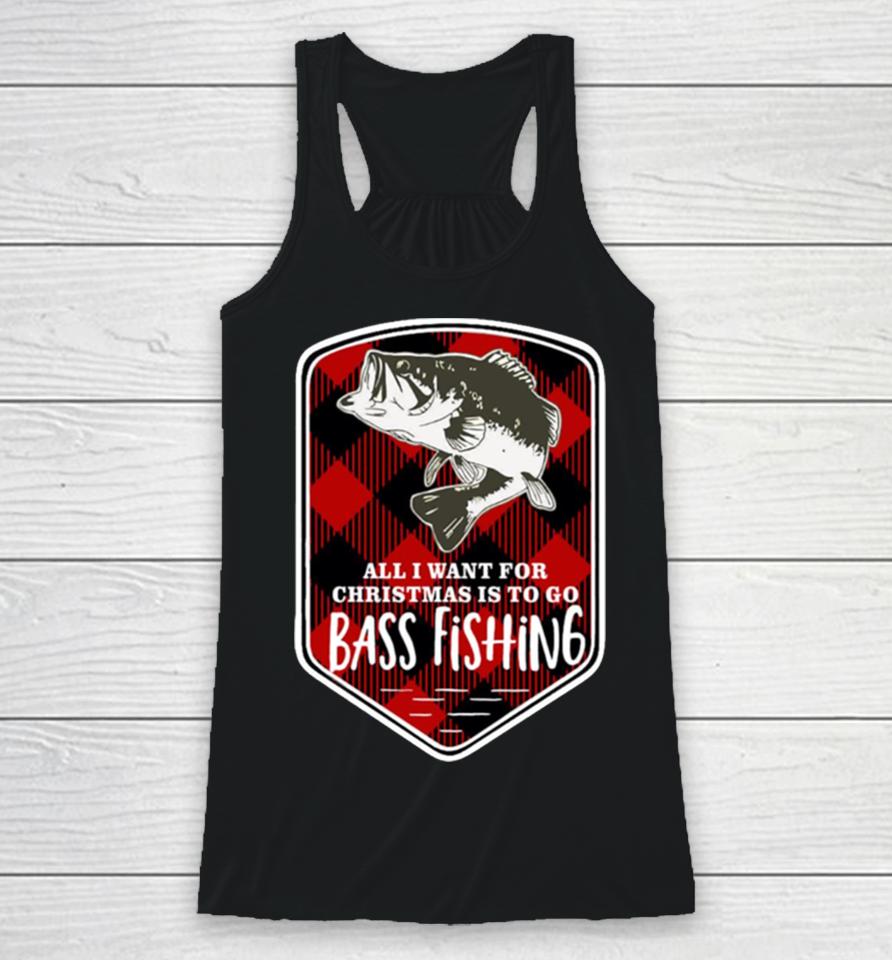 Bass Fishing All I Want Christmas Plaid Racerback Tank