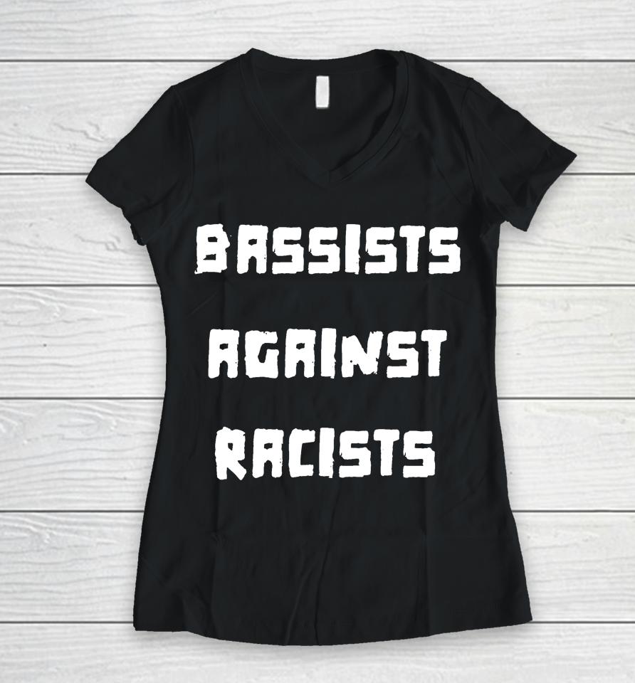 Bassists Against Racists Women V-Neck T-Shirt