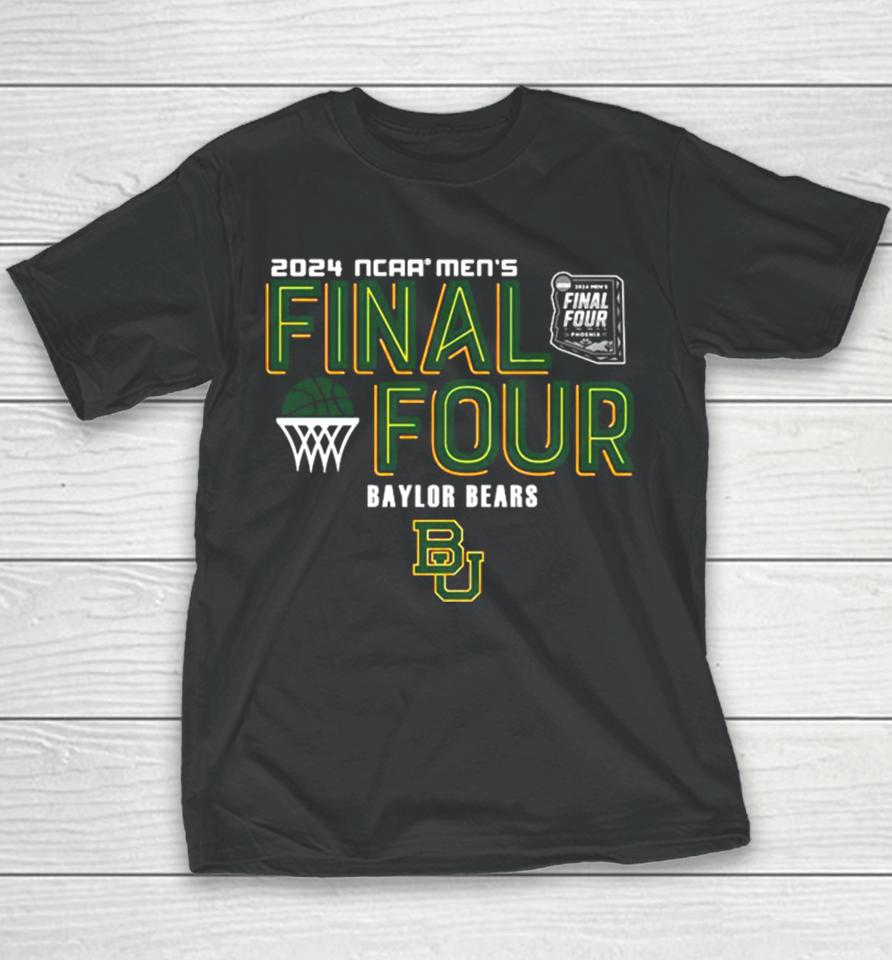 Baylor Bears 2024 Ncaa Men’s Basketball March Madness Final Four Youth T-Shirt