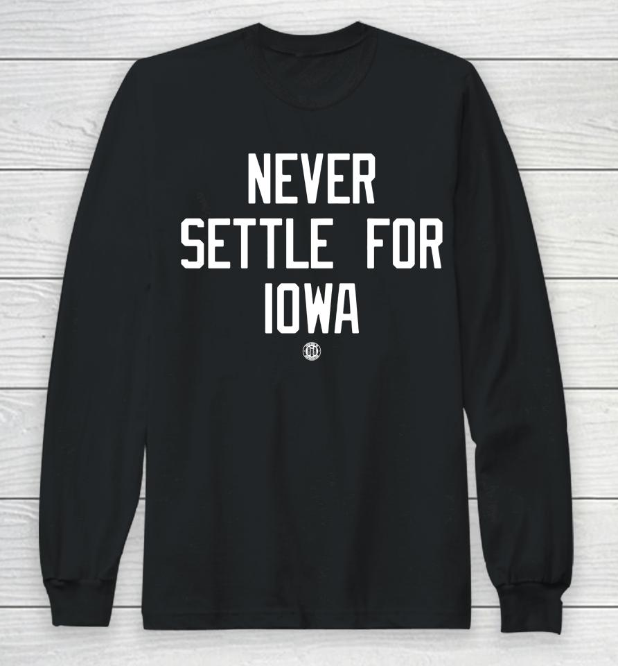 Bbb Printing Sports Nebraska Cornhuskers Never Settle For Iowa Long Sleeve T-Shirt
