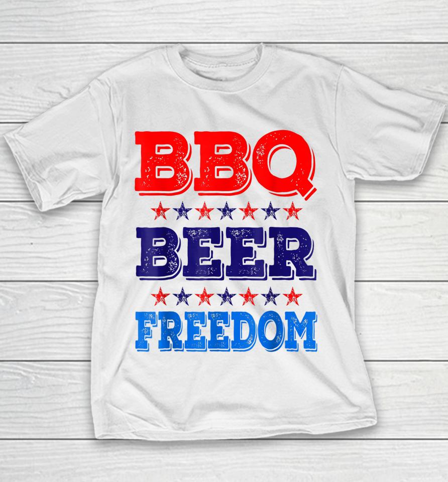 Bbq Beer Freedom America Beer Usa Party 4Th Of July Youth T-Shirt