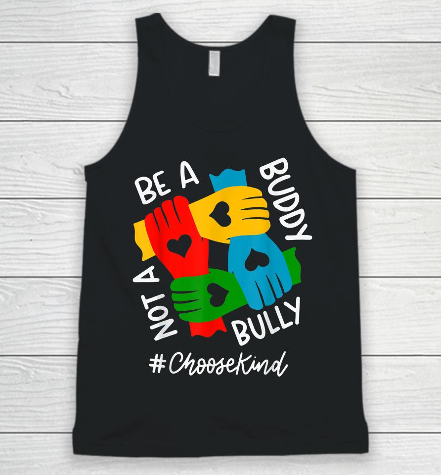 Be A Buddy Not A Bully Unity Day Unisex Tank Top