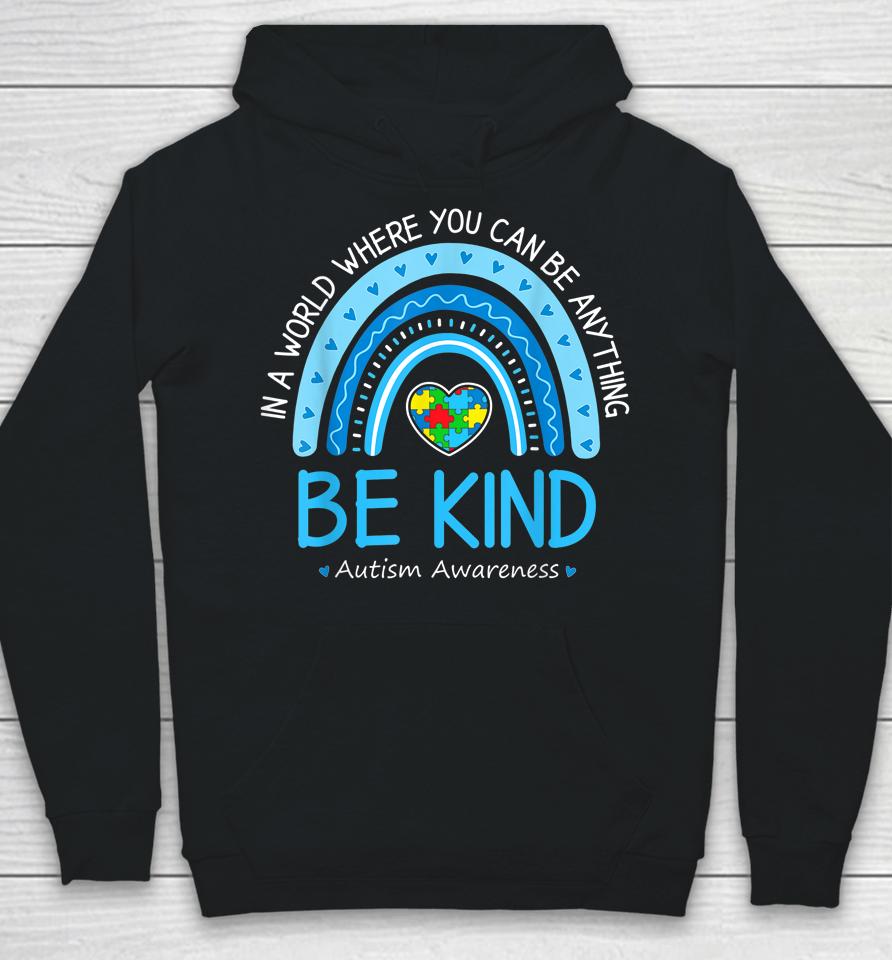 Be Kind Autism Awareness Leopard Rainbow Choose Kindness Hoodie