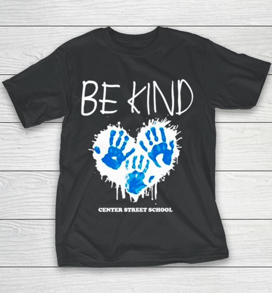 Be Kind Center Street School Youth T-Shirt