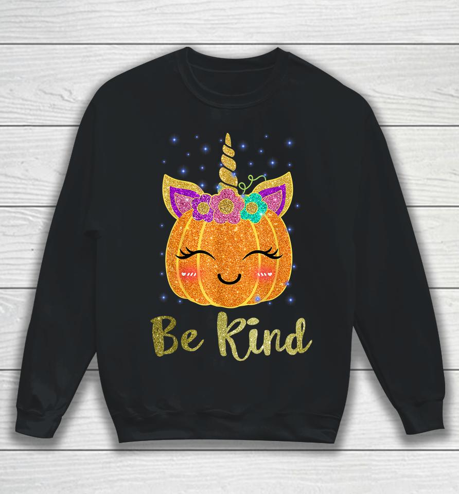 Be Kind Cute Pumpkin Unicorn Orange Unity Day Sweatshirt