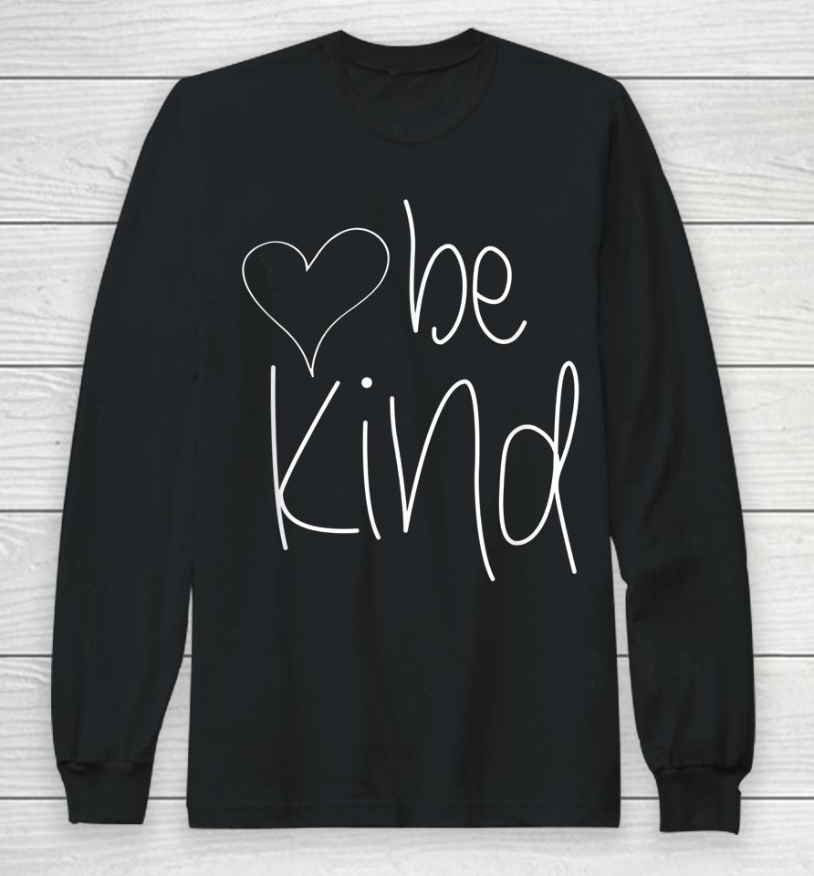 Be Kind Heart Graphic Long Sleeve T-Shirt