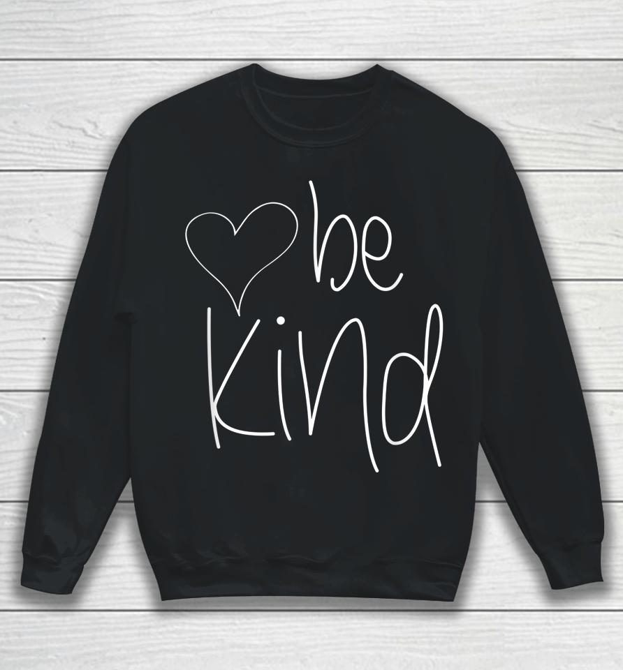 Be Kind Heart Graphic Sweatshirt