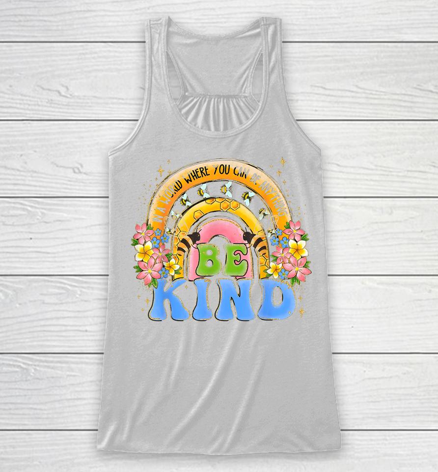 Be Kind Rainbow Anti Bullying Wear Orange Unity Day Racerback Tank