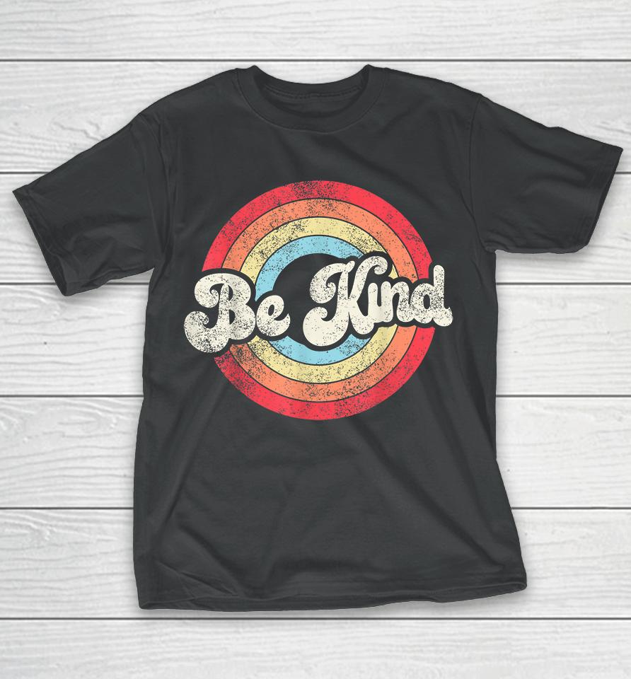 Be Kind Retro Vintage T-Shirt